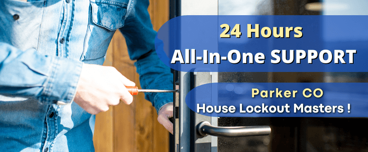 House Lockout Service Parker, CO